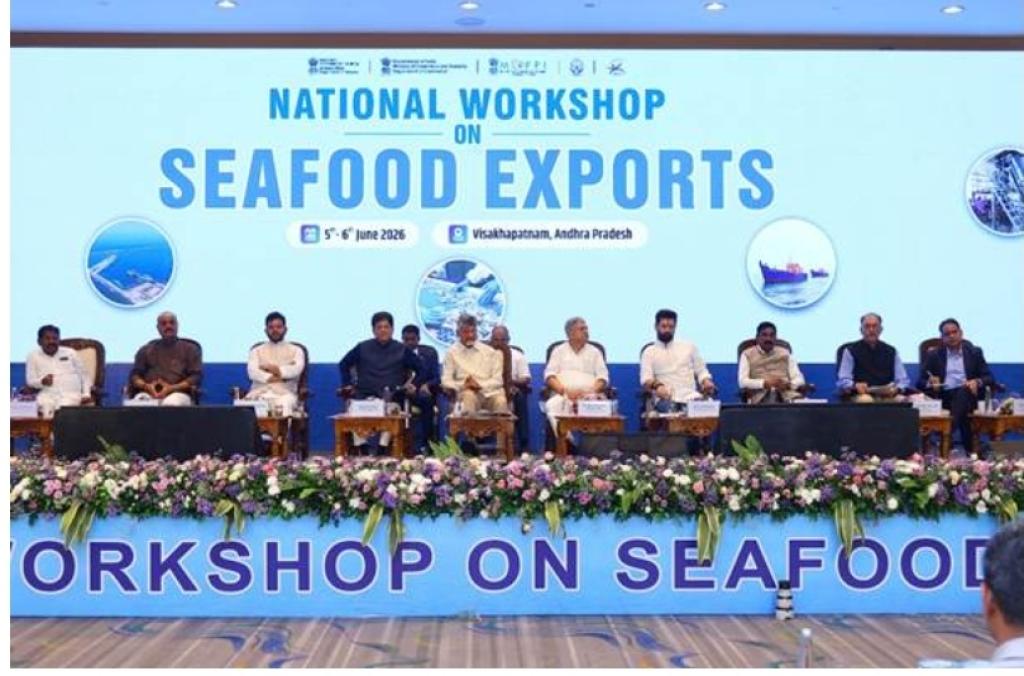 National Workshop on Seafood Exports Held in Visakhapatnam to Strengthen Fisheries Value Chains and Enhance India's Global Seafood Competitiveness