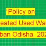 Odisha Notifies Landmark Policy for Reuse of Treated Used Water, Targets 50% Reuse by 2036